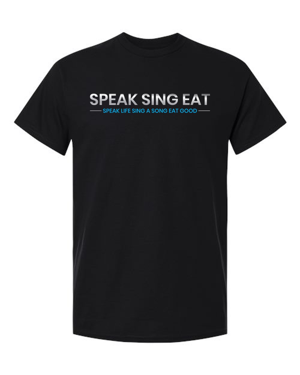 Speak Life Sing A Song Eat Good — Block Tee