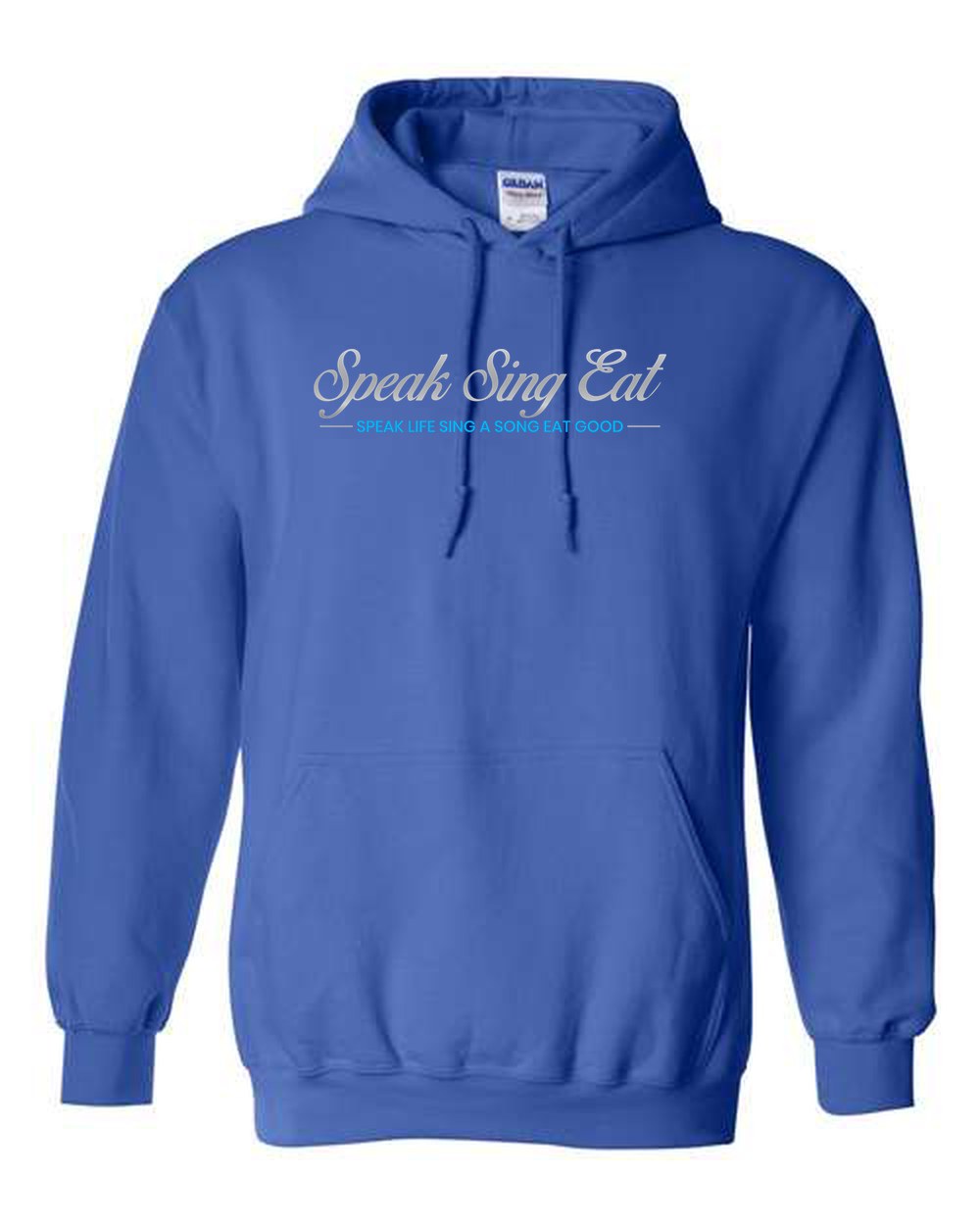Speak Life Sing A Song Eat Good — Royal Hoodie (Cursive)