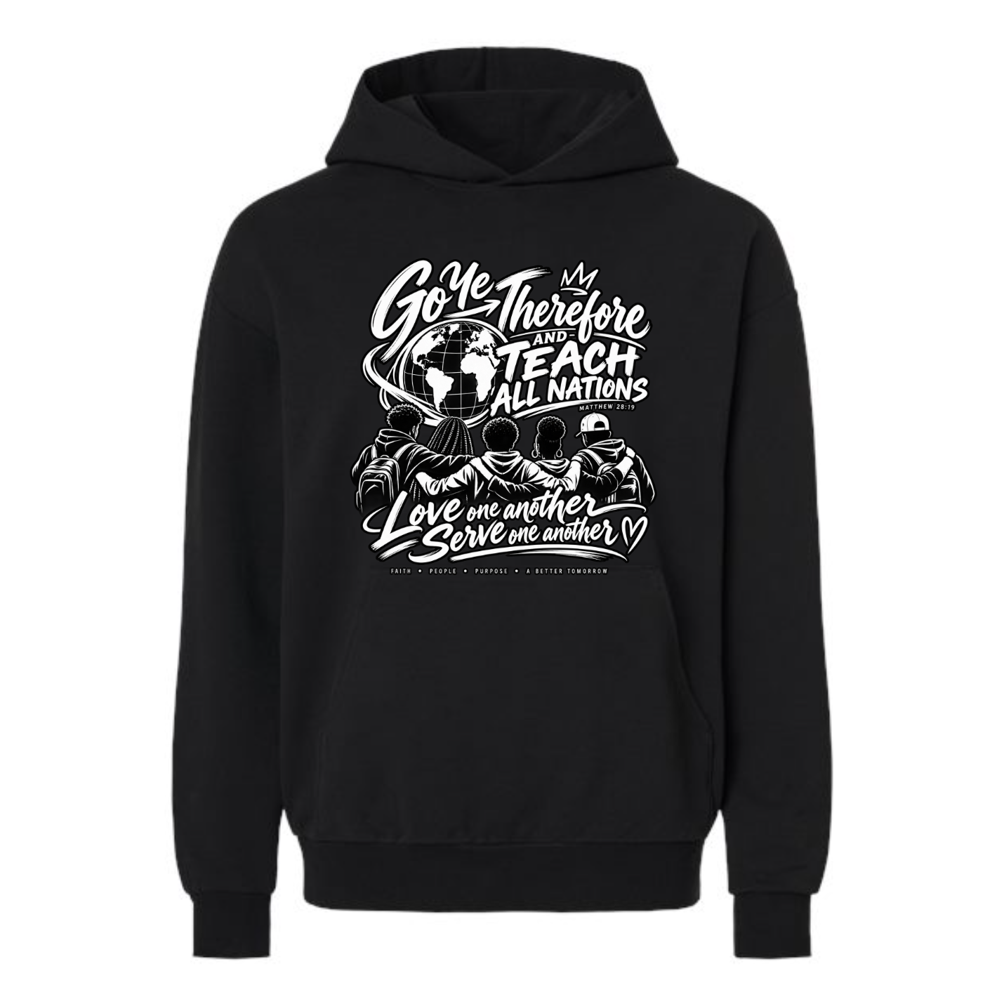 Go Ye Therefore and Teach Hoodie